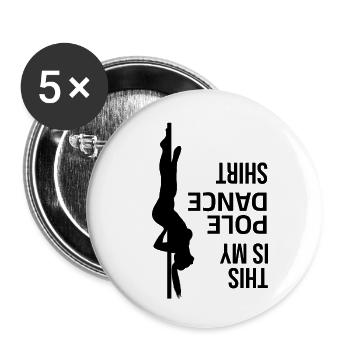 Pole Dance - This is my Pole Dance Shirt - Buttons small 1''/25 mm (5-pack) - white - Front