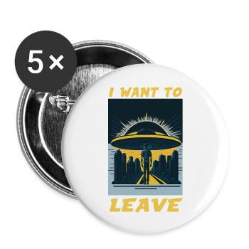 I Want To Leave Humour Burn Out & Escape - Buttons small 1''/25 mm (5-pack) - white - Front