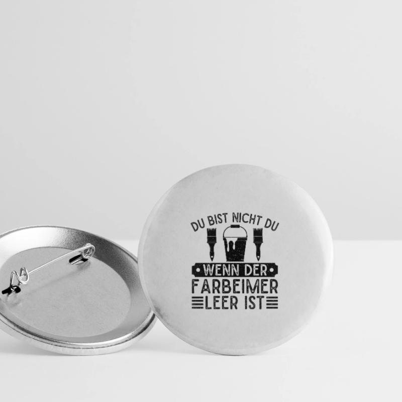 Painter Not Me When Paint Bucket Empty Master Painter Buttons small 1''/25 mm (5-pack)
