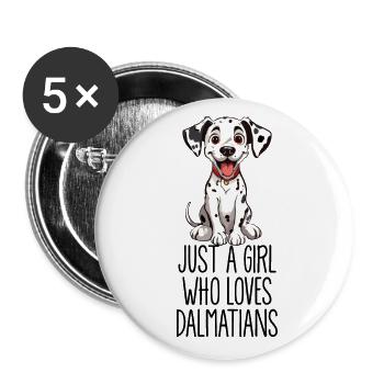 Just a girl who loves Dalmatians - Buttons klein 25 mm (5er Pack) - Weiß - Vorne