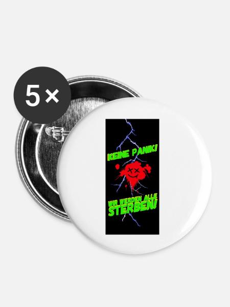 Wir werden alle sterben! - Buttons klein 25 mm (5er Pack) - Weiß