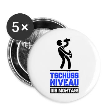 tschüss niveau bis montag - Buttons klein 25 mm (5er Pack) - Weiß - Vorne