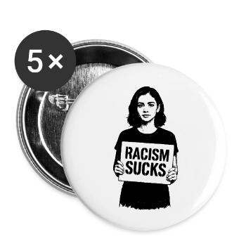 Racism Sucks Rassismus - Buttons small 1''/25 mm (5-pack) - white - Front