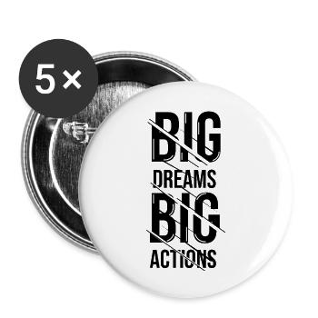 Big Dream Big Actions - Buttons small 1''/25 mm (5-pack) - white - Front
