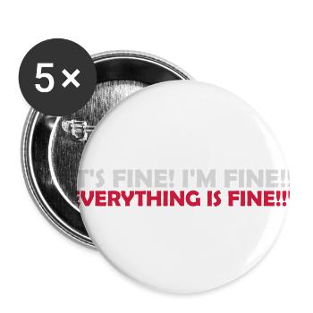 everything is fine Zitat - Buttons klein 25 mm (5er Pack) - Weiß - Vorne