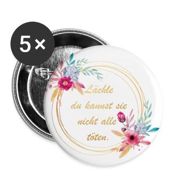 Lächle du kannst sie nicht alle töten Blumen - Buttons klein 25 mm (5er Pack) - Weiß - Vorne