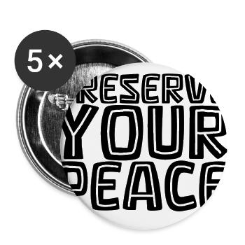 Frase - Préservez votre paix - Lot de 5 petits badges (25 mm) - blanc - Devant