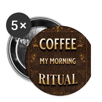 Coffee: my morning ritual - Buttons small 1''/25 mm (5-pack) - white - Front