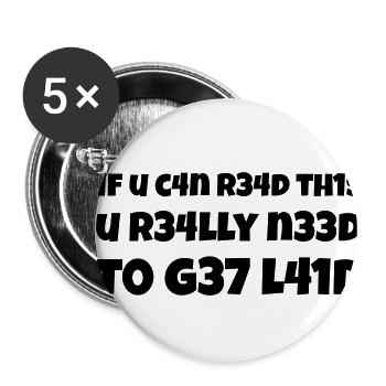If you can read this you really need to... - Buttons small 1''/25 mm (5-pack) - white - Front