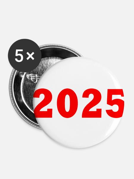 2025 - Buttons klein 25 mm (5er Pack) - Weiß