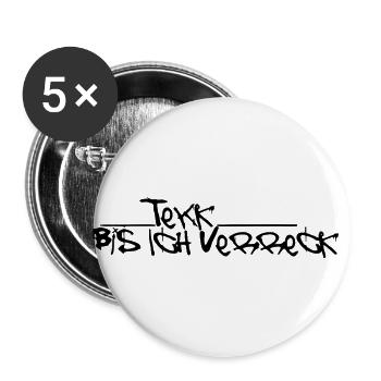 Tekk until I verreck - black - Buttons small 1''/25 mm (5-pack) - white - Front