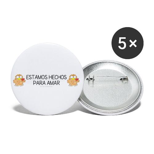 Estamos hechos para amar - I - Buttons small 1''/25 mm (5-pack)