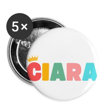 Ciara ! Personnalisable - Lot de 5 petits badges (25 mm) - blanc - Devant