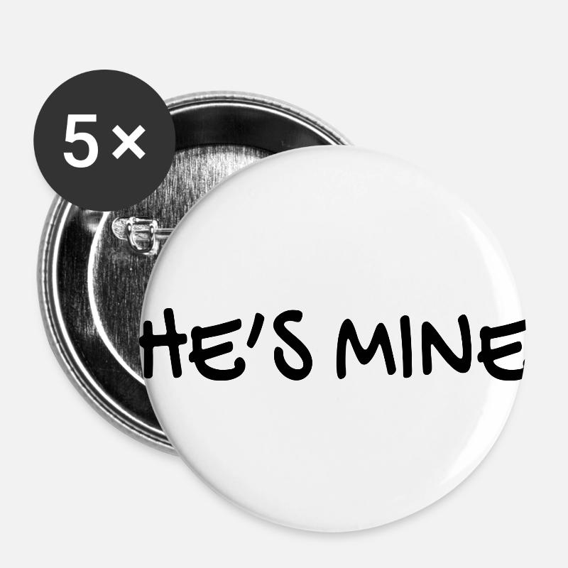He's mine - Buttons small 1''/25 mm (5-pack) - white