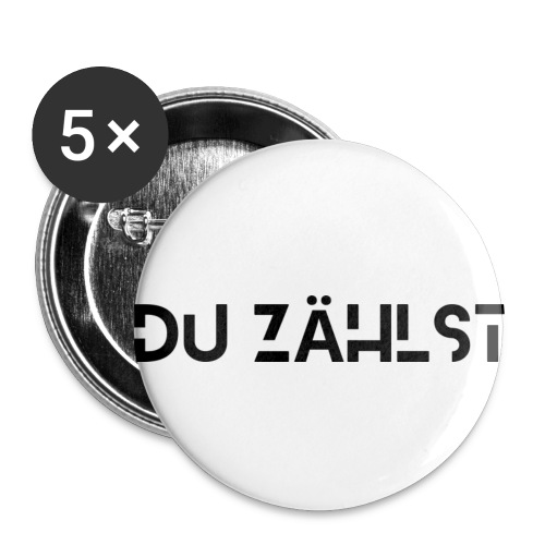 Du zählst / Bestseller / Geschenk - Buttons klein 25 mm (5er Pack)