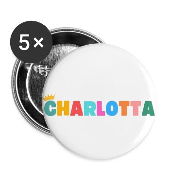 Charlotta ! Personnalisable - Lot de 5 petits badges (25 mm) - blanc - Devant