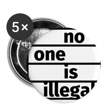 No One is Illegal - Buttons small 1''/25 mm (5-pack) - white - Front