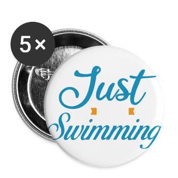 Just Keep Swimming Geschenkidee - Buttons klein 25 mm (5er Pack) - Weiß - Vorne