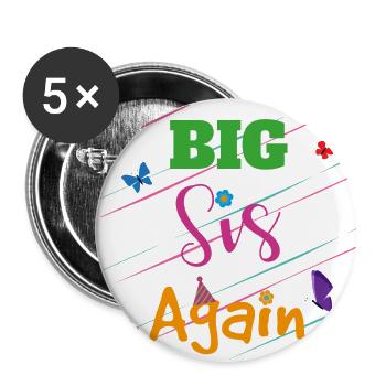 Big Brother Big Sister Big Sis Again Cadeau - Lot de 5 petits badges (25 mm) - blanc - Devant