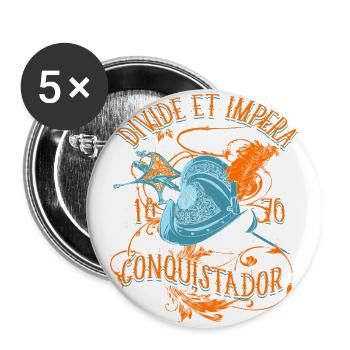 A Beautiful Divide Et Impera Conquistador Design - Buttons small 1''/25 mm (5-pack) - white - Front
