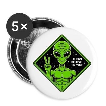Aliens Believes In You - Buttons small 1''/25 mm (5-pack) - white - Front