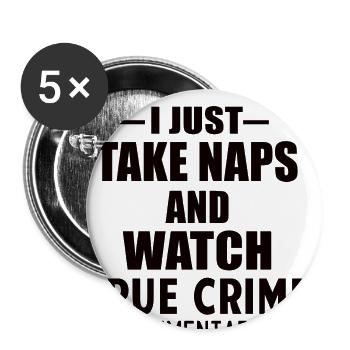TRUE CRIME: Naps And True Crime - Buttons small 1''/25 mm (5-pack) - white - Front