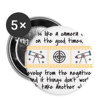 Life is like a camera: focus on the good times - Buttons small 1''/25 mm (5-pack) - white - Front