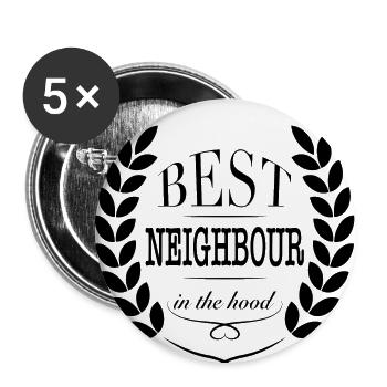 Nachbar Best neighbour in the hood - Buttons klein 25 mm (5er Pack) - Weiß - Vorne
