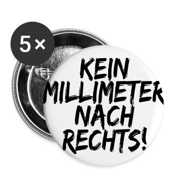 Kein Millimeter Nach Rechts! Antirassismus Shirt - Buttons klein 25 mm (5er Pack) - Weiß - Vorne