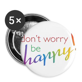 ne vous inquiétez pas - être heureux - Lot de 5 petits badges (25 mm) - blanc - Devant