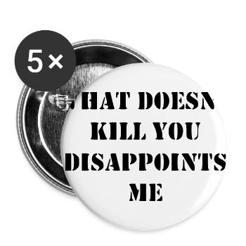 Funny saying - Buttons small 1''/25 mm (5-pack) - white - Front