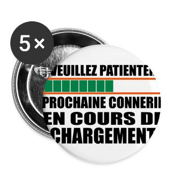 Connerie chargement cadeau humour - Lot de 5 petits badges (25 mm) - blanc - Devant