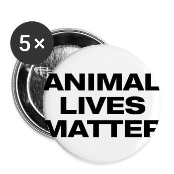 animal lives matter - Buttons small 1''/25 mm (5-pack) - white - Front
