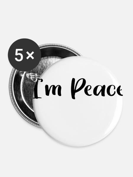 I AM PEACE - Buttons klein 25 mm (5er Pack) - Weiß