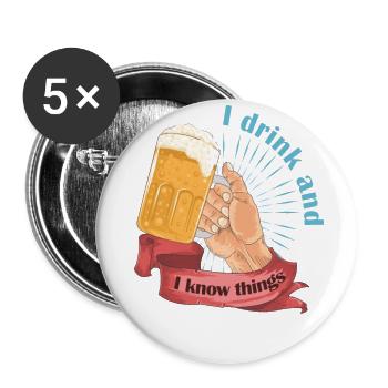I drink and I know things 2 - Buttons small 1''/25 mm (5-pack) - white - Front