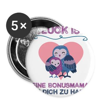 Glück ist eine Bonusmama wie Dich zu haben Mama - Buttons klein 25 mm (5er Pack) - Weiß - Vorne