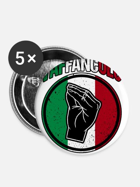 Italien Italiener Vaffanculo - Buttons klein 25 mm (5er Pack) - Weiß