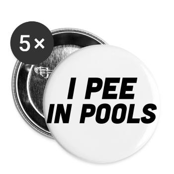 I pee in Pools - Buttons klein 25 mm (5er Pack) - Weiß - Vorne