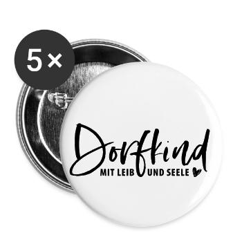 Dorfkind mit Leib und Seele - Buttons klein 25 mm (5er Pack) - Weiß - Vorne