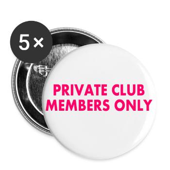 private club members only - Lot de 5 petits badges (25 mm) - blanc - Devant