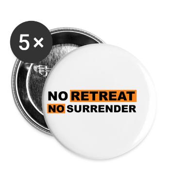 No Retreat No Surrender - Buttons small 1''/25 mm (5-pack) - white - Front