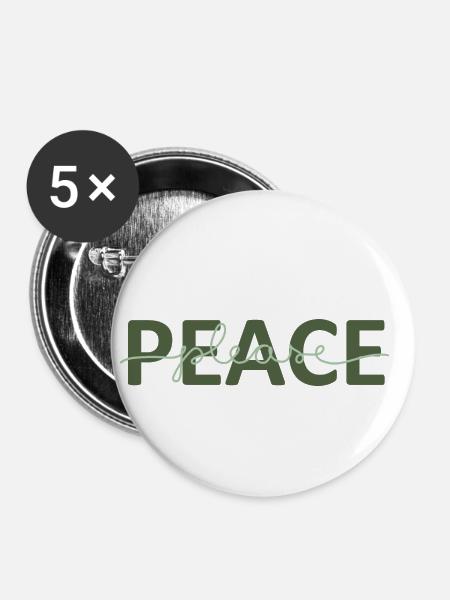 Frieden bitte - Buttons klein 25 mm (5er Pack) - Weiß