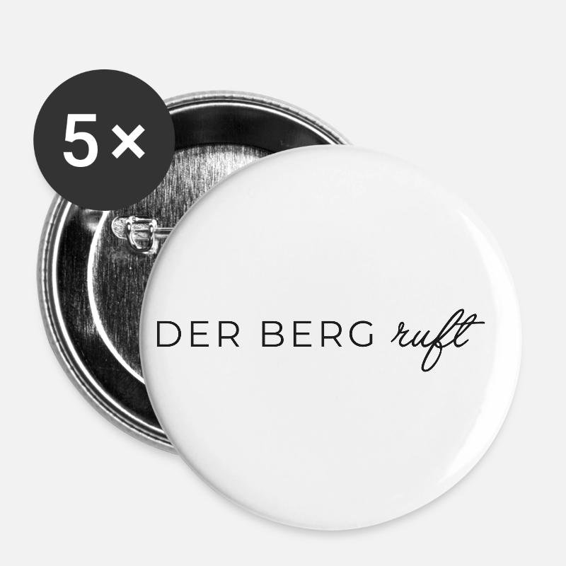 Der Berg ruft - Buttons klein 25 mm (5er Pack) - Weiß