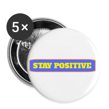 Restez positif - Lot de 5 petits badges (25 mm) - blanc - Devant