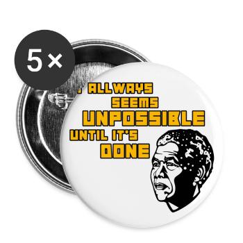 It always seems unpossible until it's done! - Buttons small 1''/25 mm (5-pack) - white - Front
