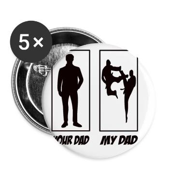 Your Dad My Dad Kampfsport Papa - Buttons klein 25 mm (5er Pack) - Weiß - Vorne