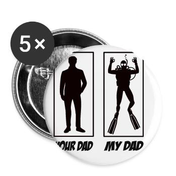 My Dad Your Dad Diver Dad - Buttons small 1''/25 mm (5-pack) - white - Front