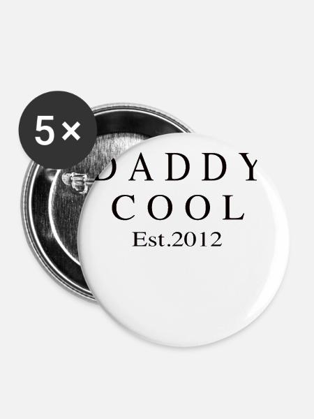 Daddy Cool est 2012 - Buttons klein 25 mm (5er Pack) - Weiß