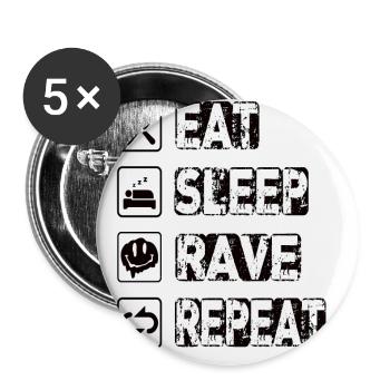 Eat Sleep Rave Repeat - Buttons klein 25 mm (5er Pack) - Weiß - Vorne