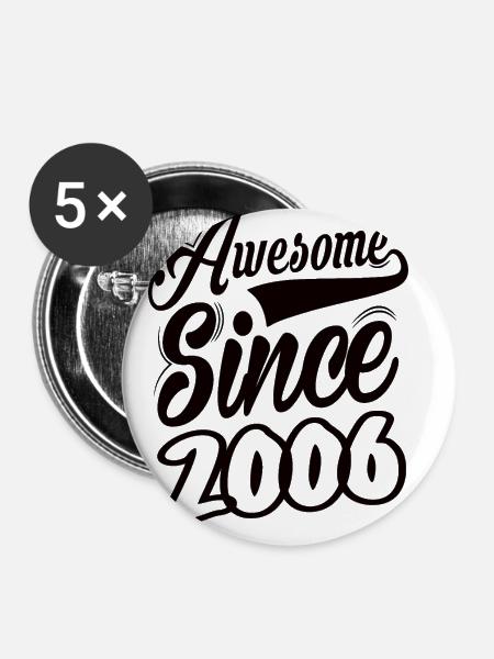 Awesome Since 2006 - Buttons klein 25 mm (5er Pack) - Weiß